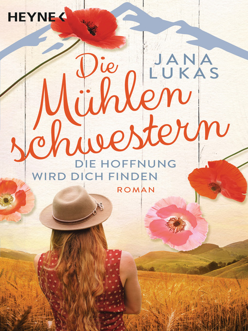 Title details for Die Mühlenschwestern--Die Hoffnung wird dich finden by Jana Lukas - Wait list